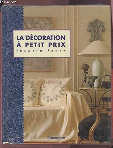 couverture de : D&eacute;coration &agrave; petit prix (la)